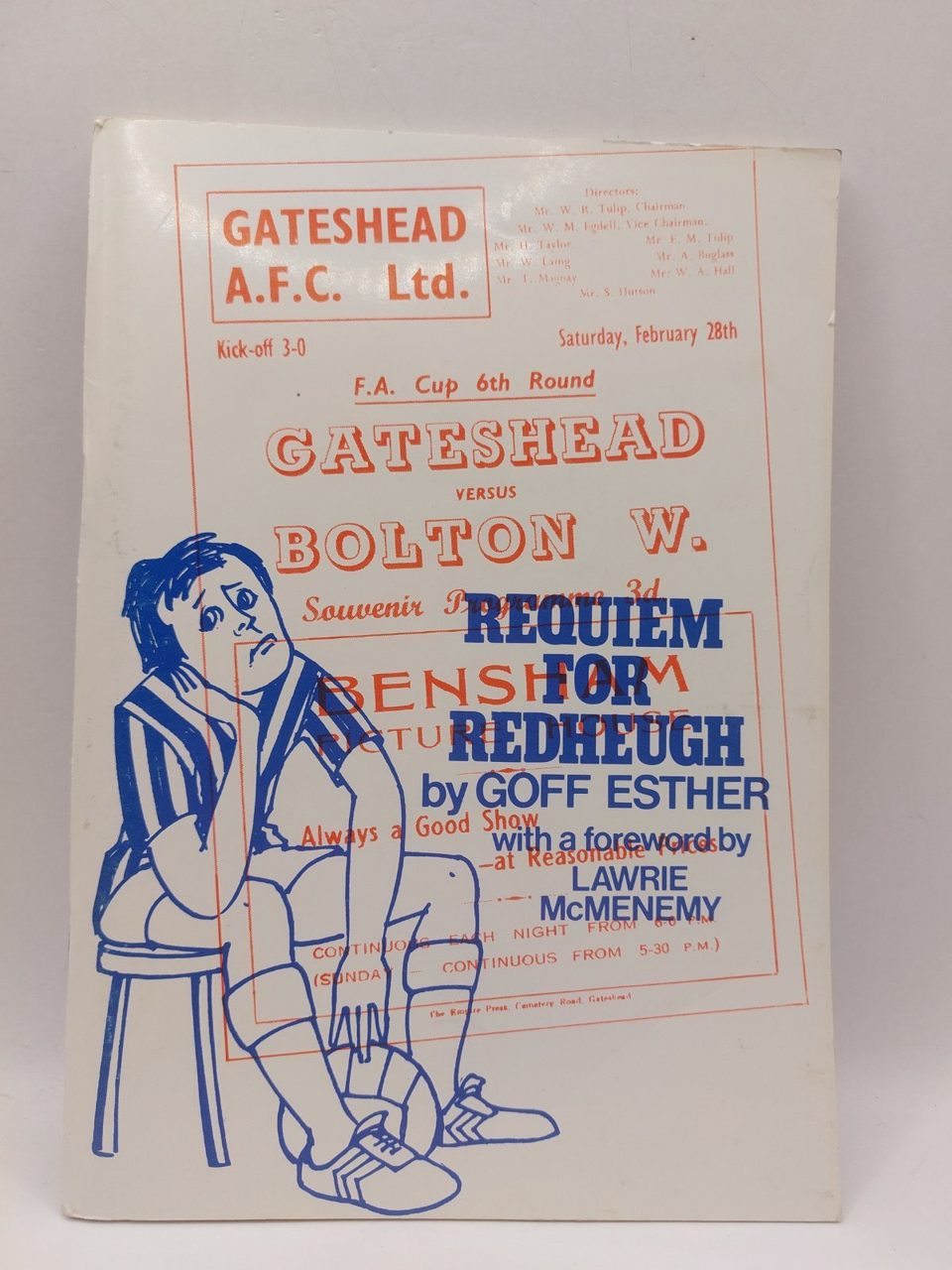 Requiem for Redheugh History of Football in Gateshead
