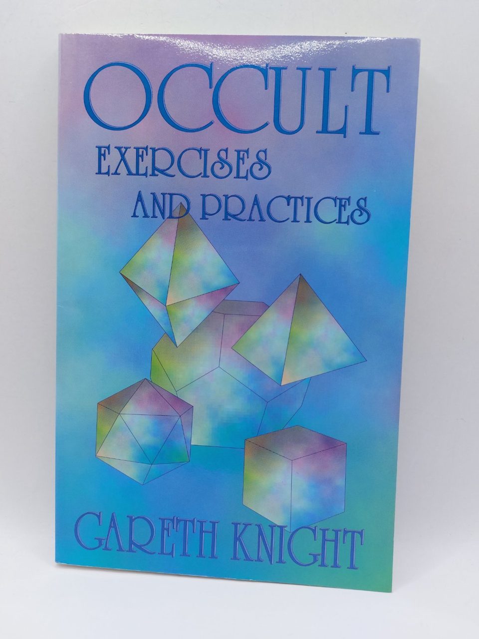 OCCULT EXERCISES AND PRACTICES: GATEWAYS TO THE FOUR
