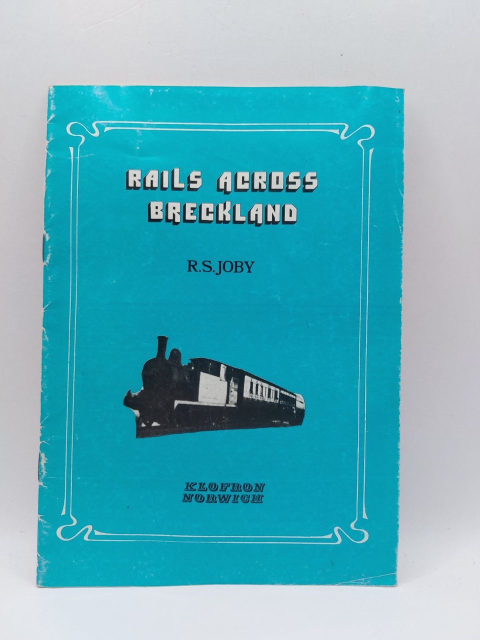 Rails Across Breckland