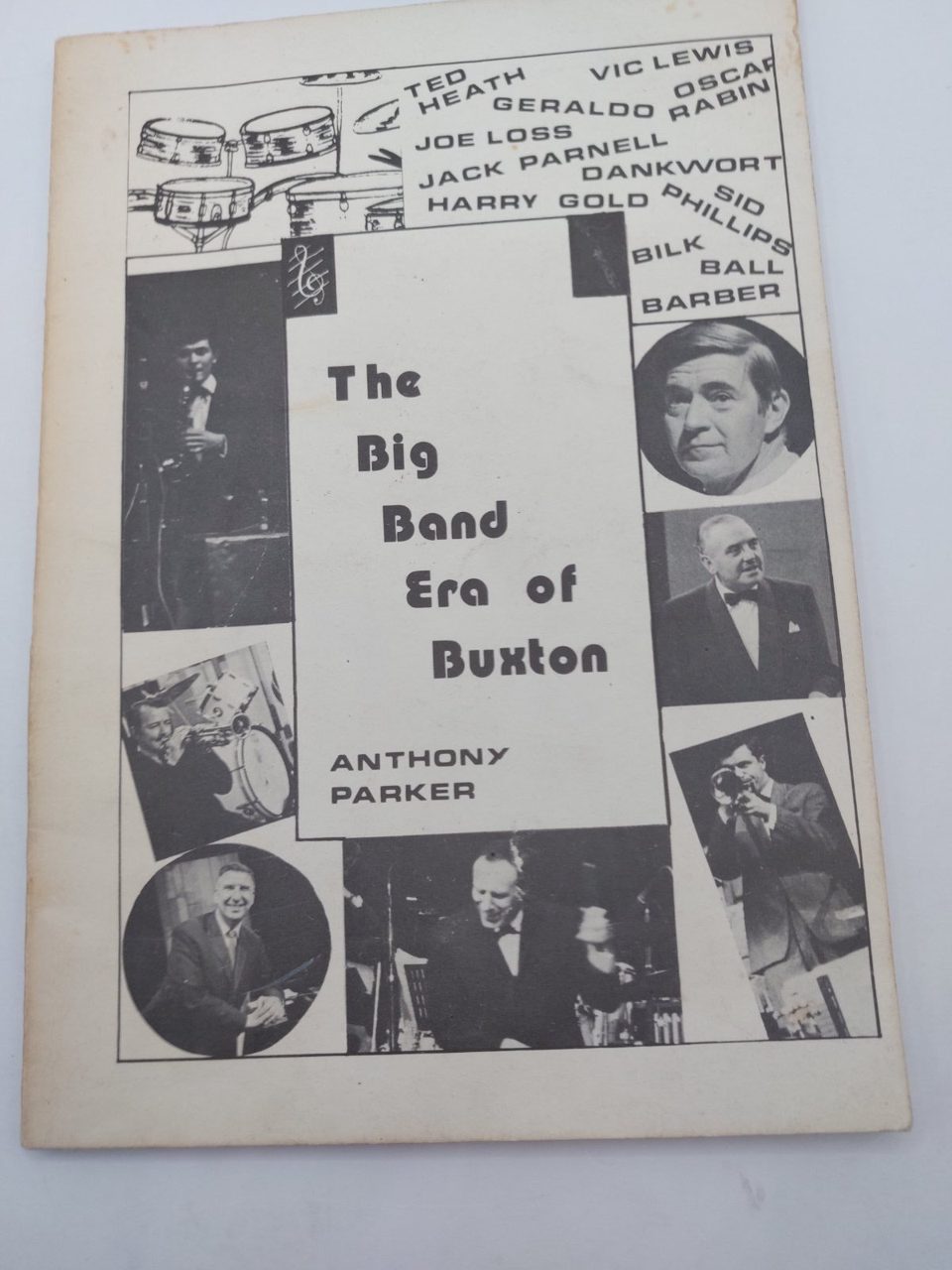 The Big Band Era Of Buxton