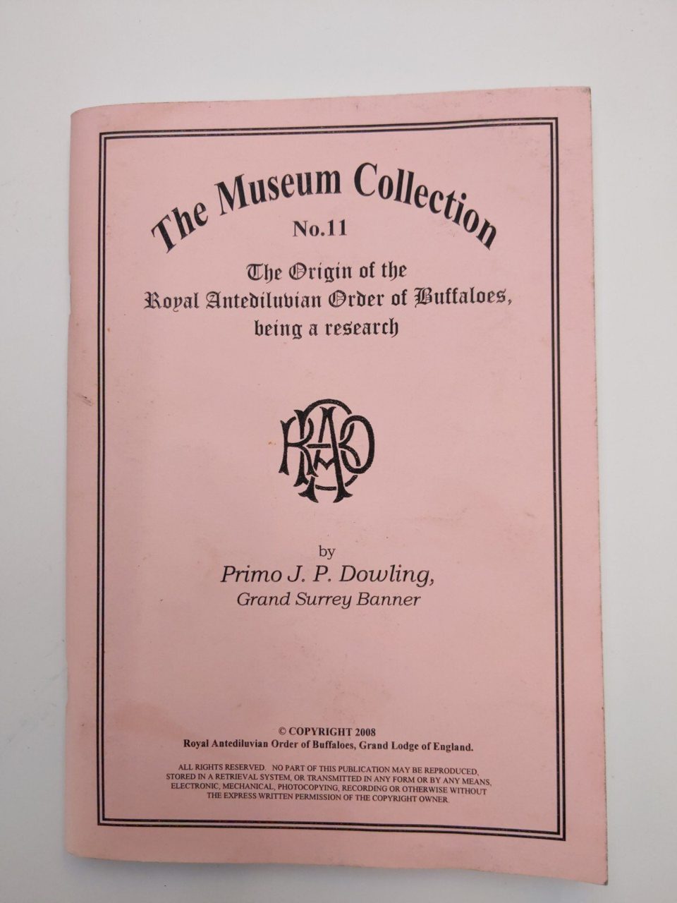Museum collection no 11 Primo Dowling Masonic History Buffaloes