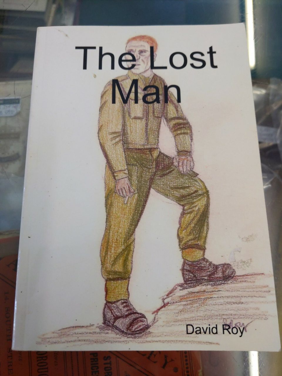 The Lost Man David Roy Signed