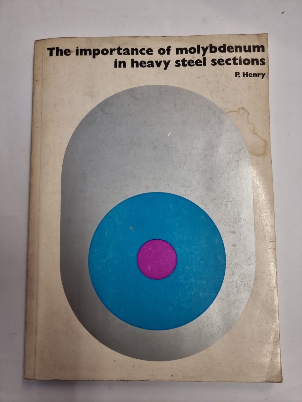The importance of molybdenum in heavy steel sections P Henry