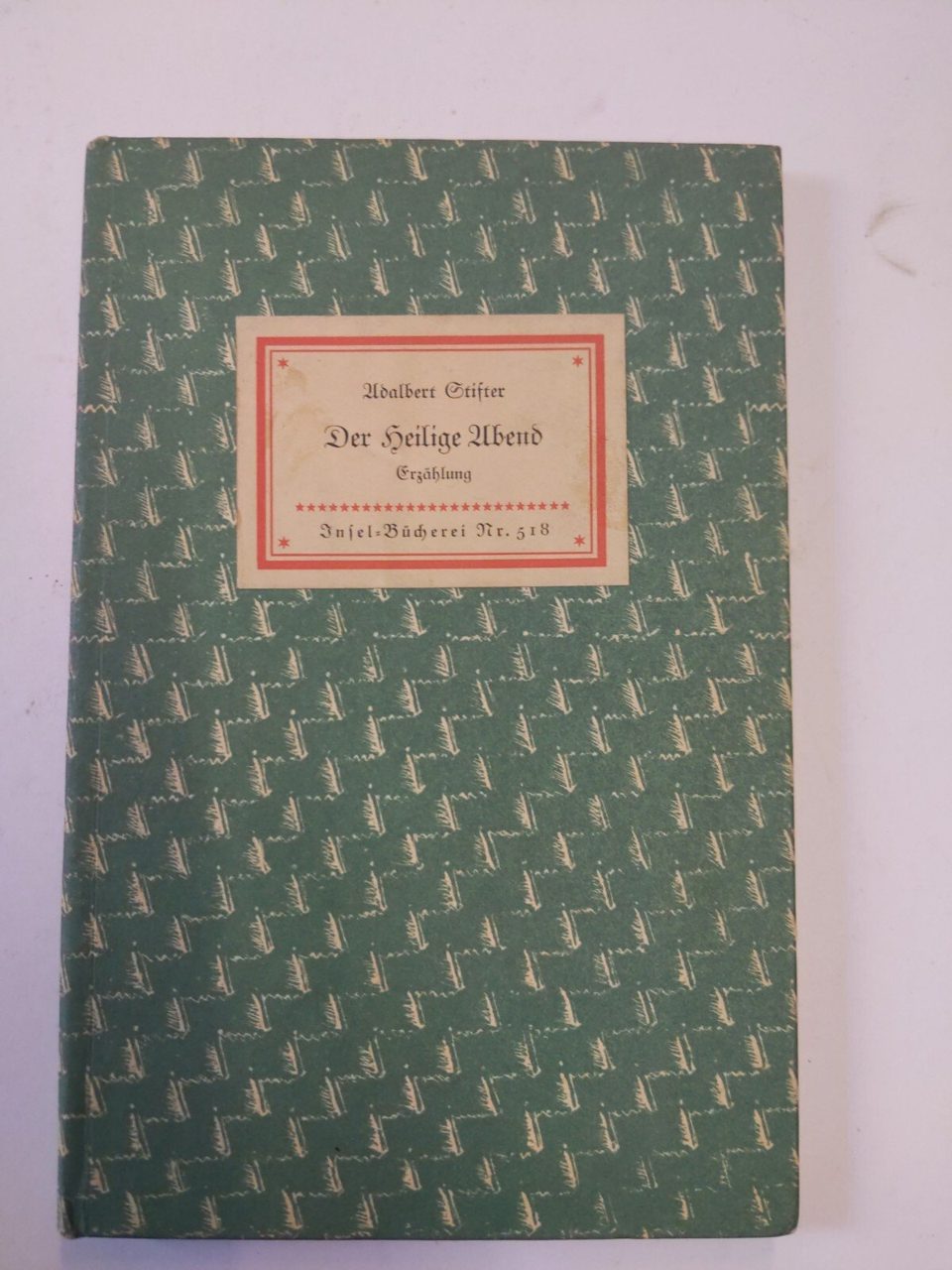 Der Heilige Ubend by Adalbert Stifter, HB
