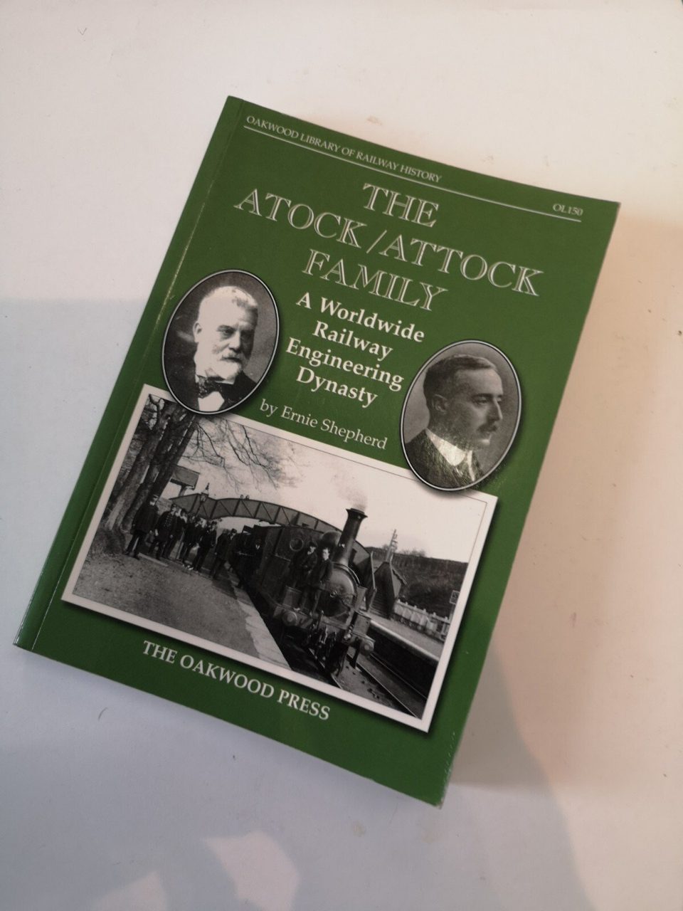 The Atock/Attock Family A Worldwide Railway Engineering Dynasty