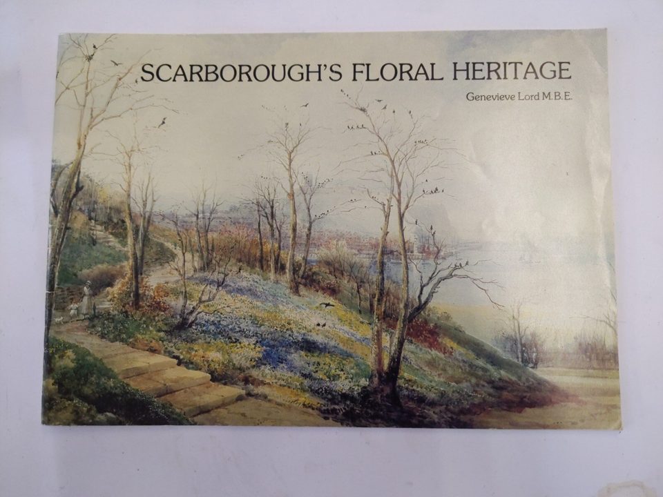 Scarborough's Floral heritage Genevieve Lord