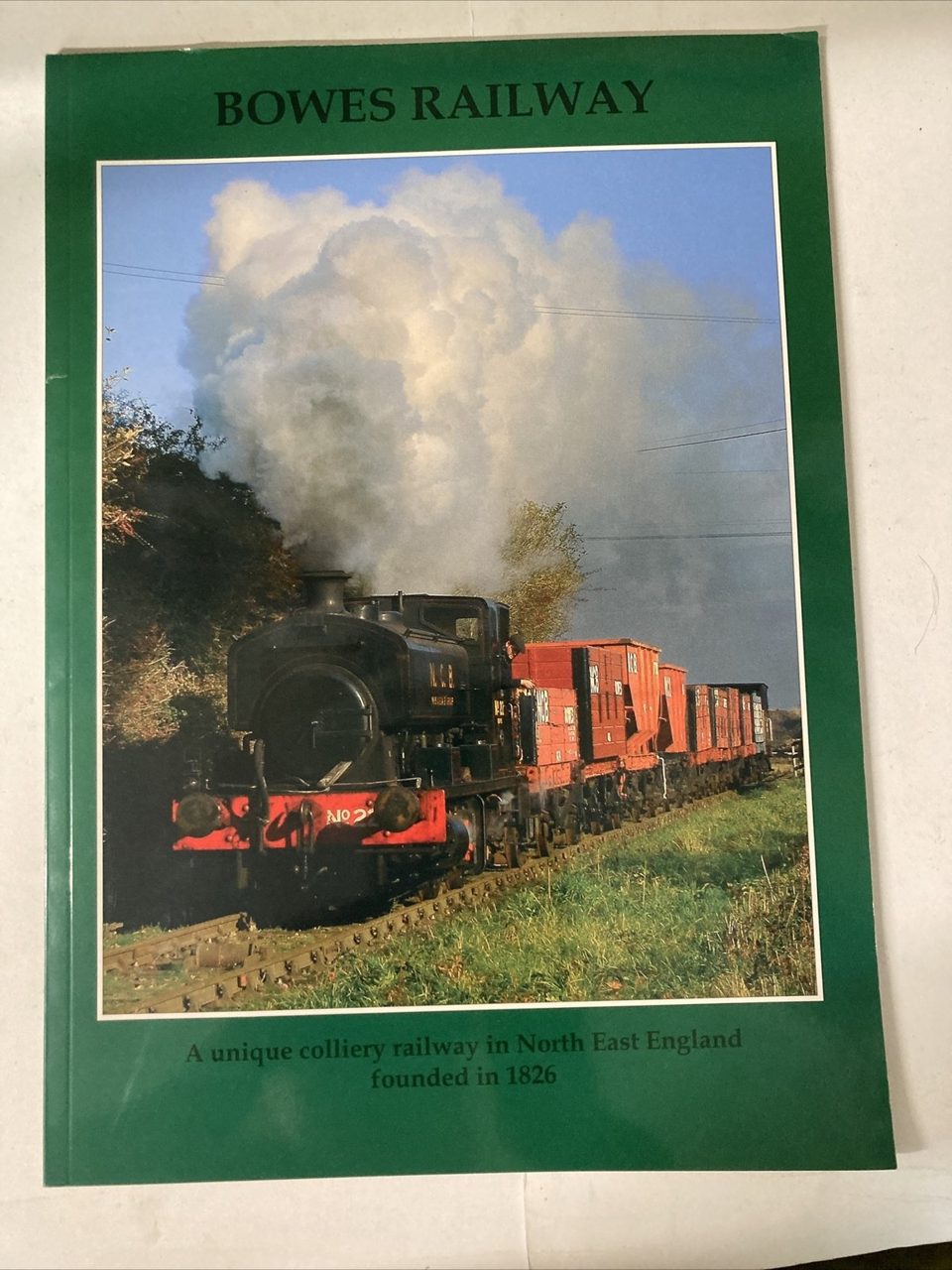Bowes Railway by Eric Maxwell and Neville Whaler