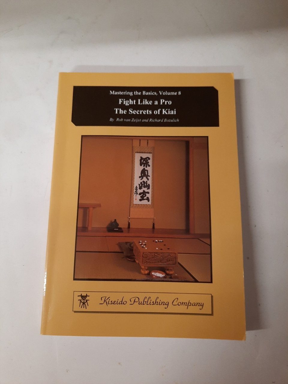 Mastering The Basics Vol 8 Fight Like A Pro The Secrets Of Kiai