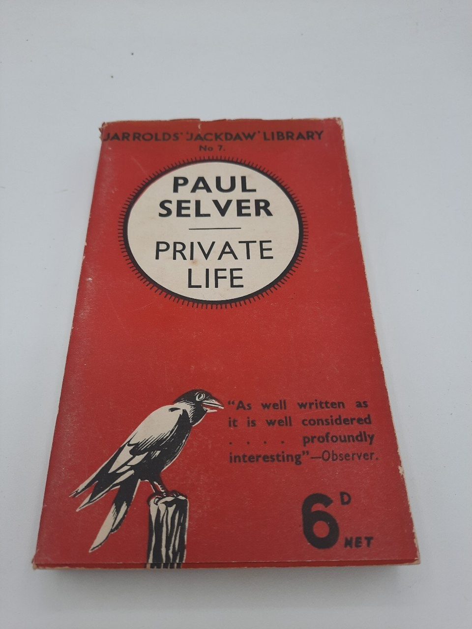 Paul Selver Private Life Jarrolds Jackdaw Library No.7
