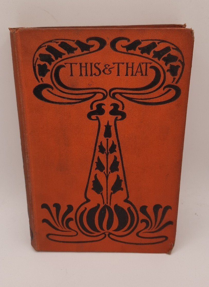 This And That by Mrs Molesworth Novel Book MacMillan & Co