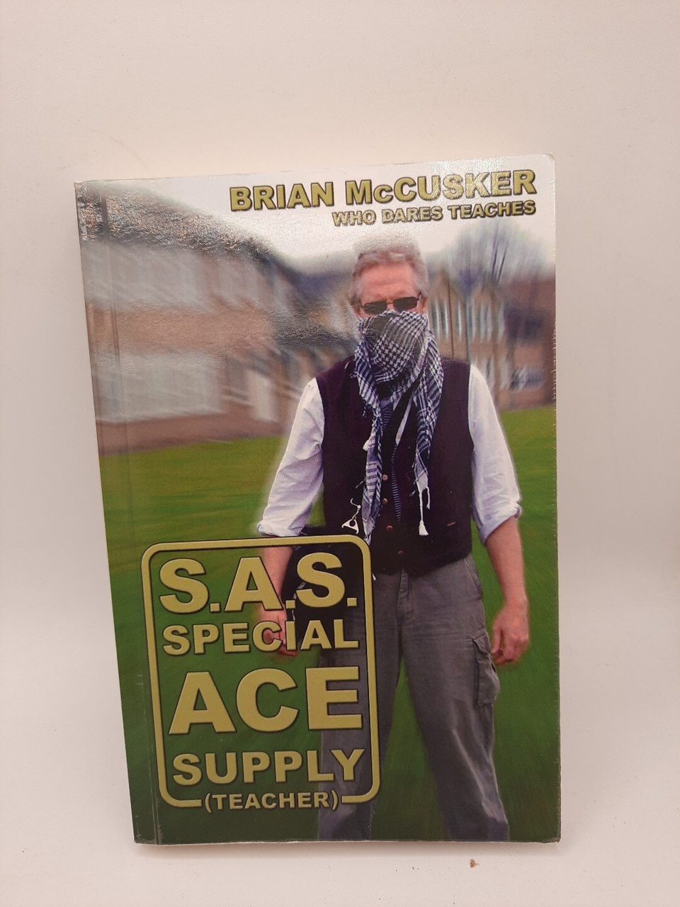 S.A.S. Special Ace Supply Teacher Brian McCusker