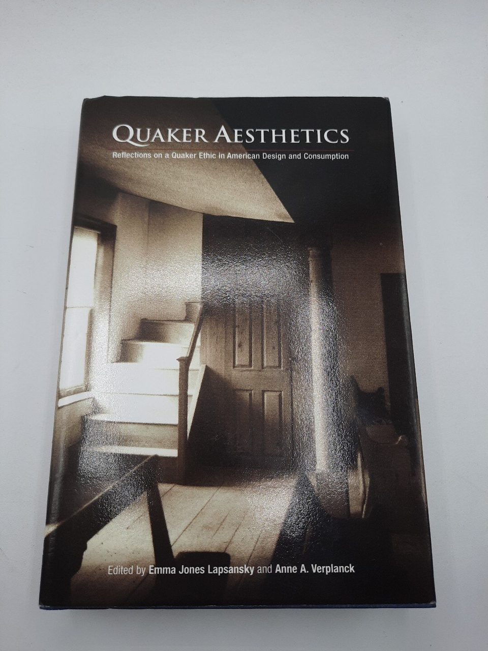 Quaker Aesthetics Lapsansky And Verplanck