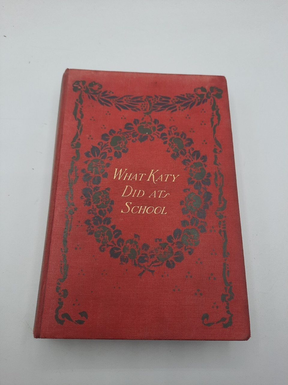 What Katy Did At School by Susan Coolidge Blackie & Sons Book Vintage