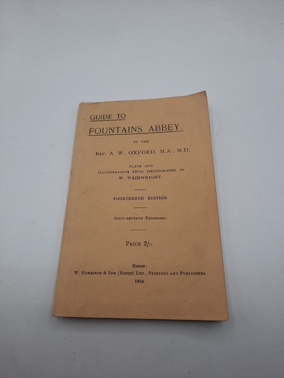 Rev A.W. Oxford Guide to Fountains Abbey 1954 14th Edition With Map.