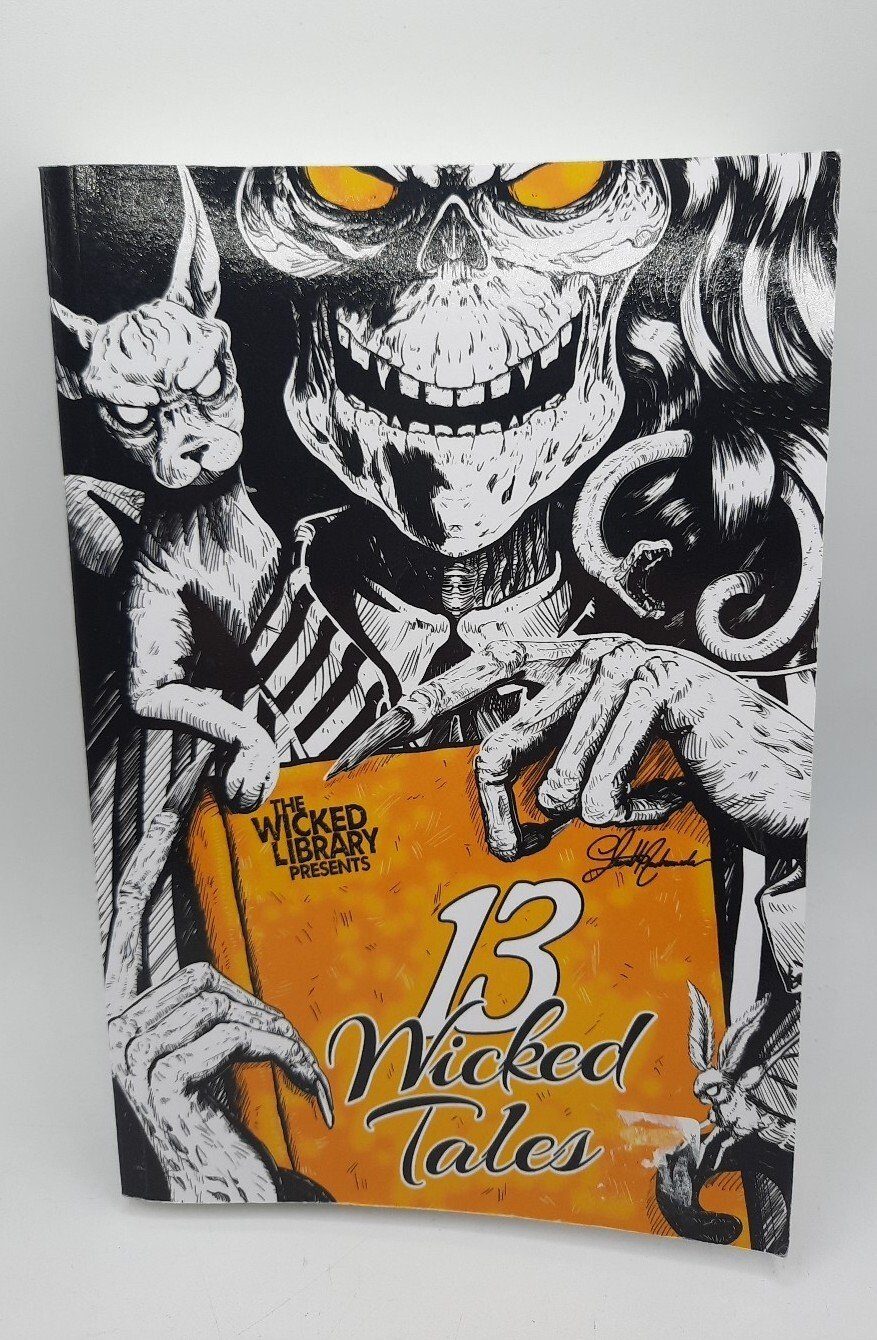 The Wicked Library Presents: 13 Wicked Tales: A Wicked Library Anthology