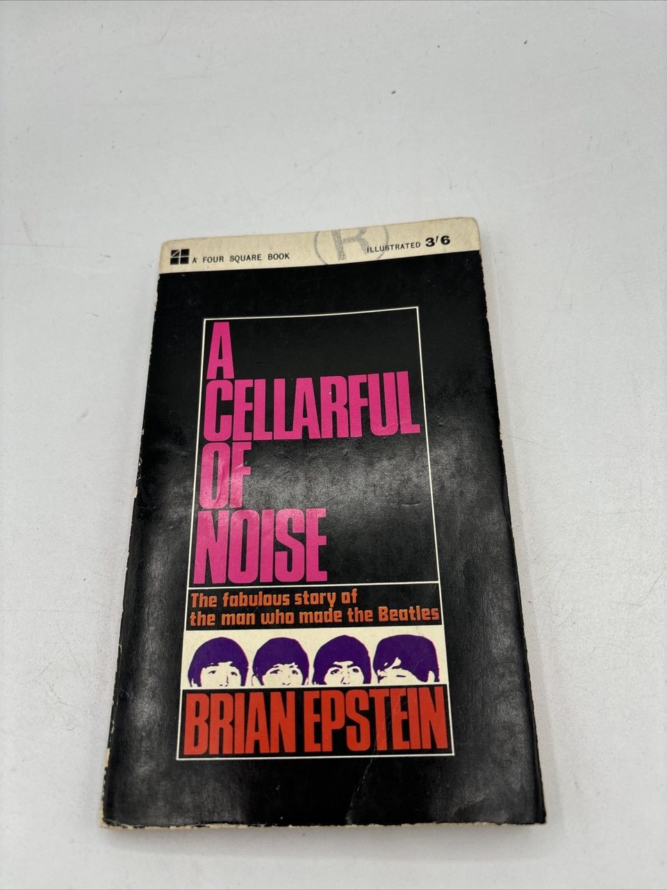 A Cellarful of Noise: Beatles. Brian Epstein Four Square