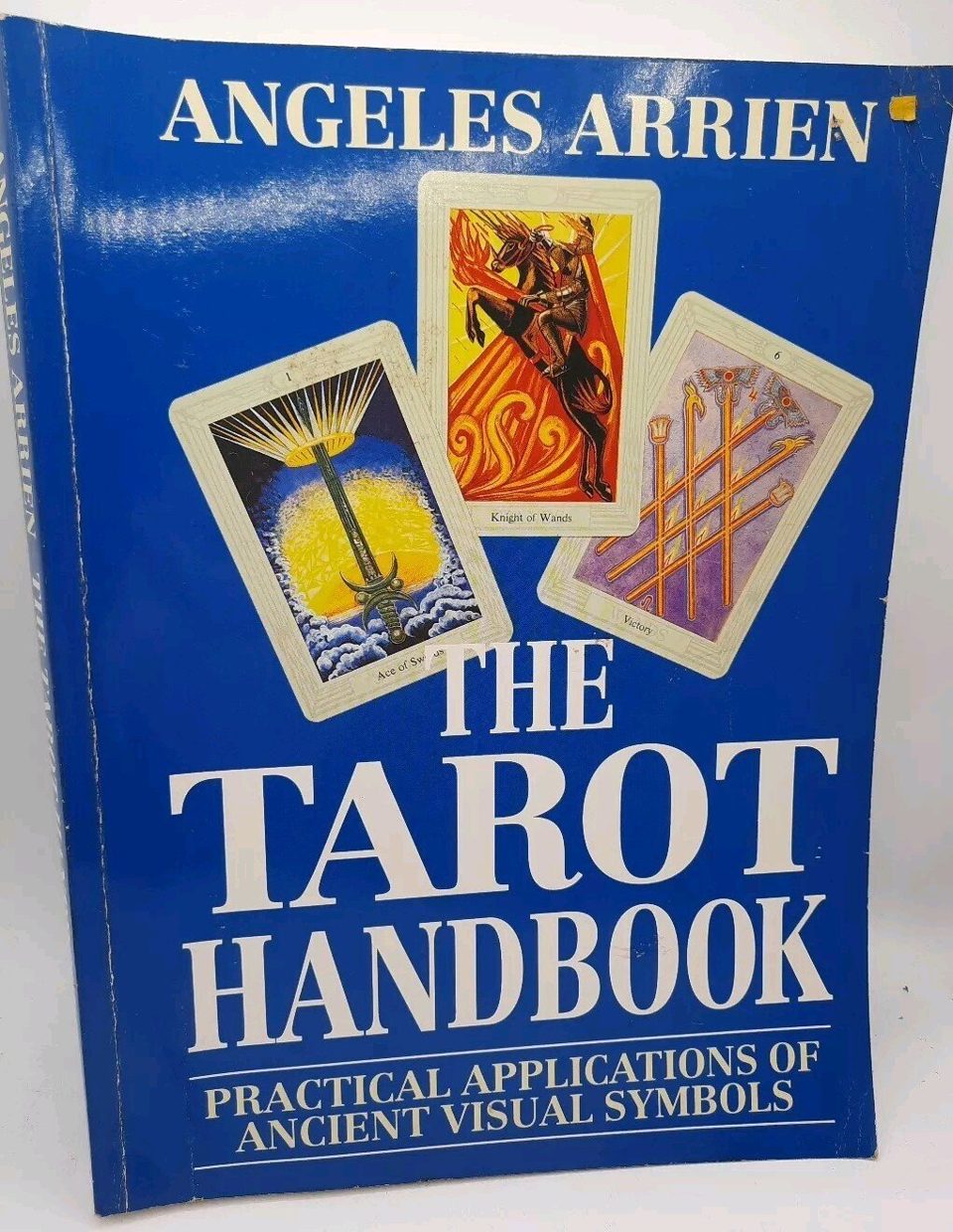 The Tarot Handbook, Angeles Arrien