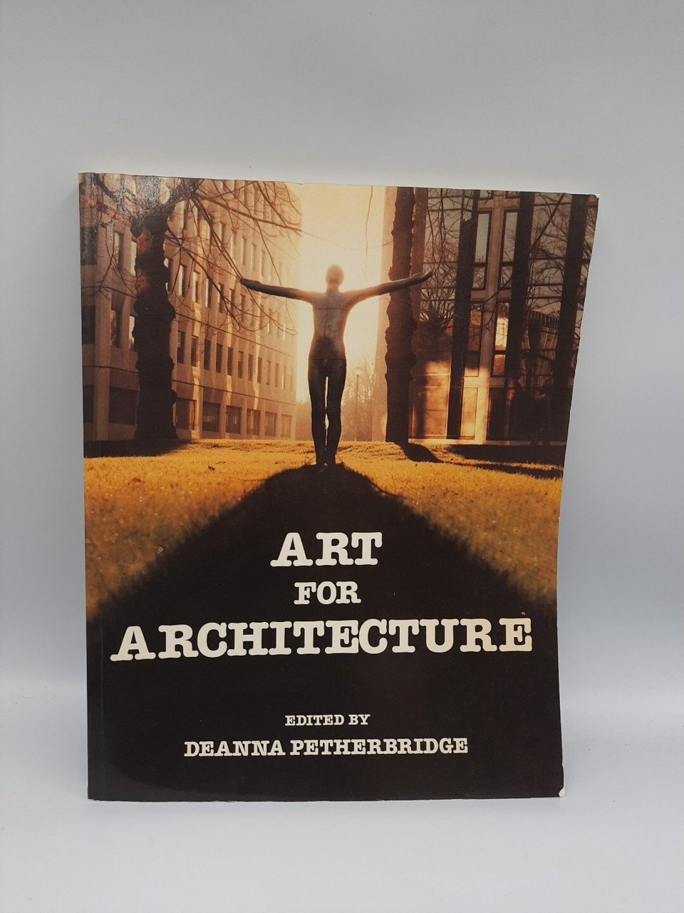 Art for Architecture A handbook on commissioning edited by Deanna Petherbridge