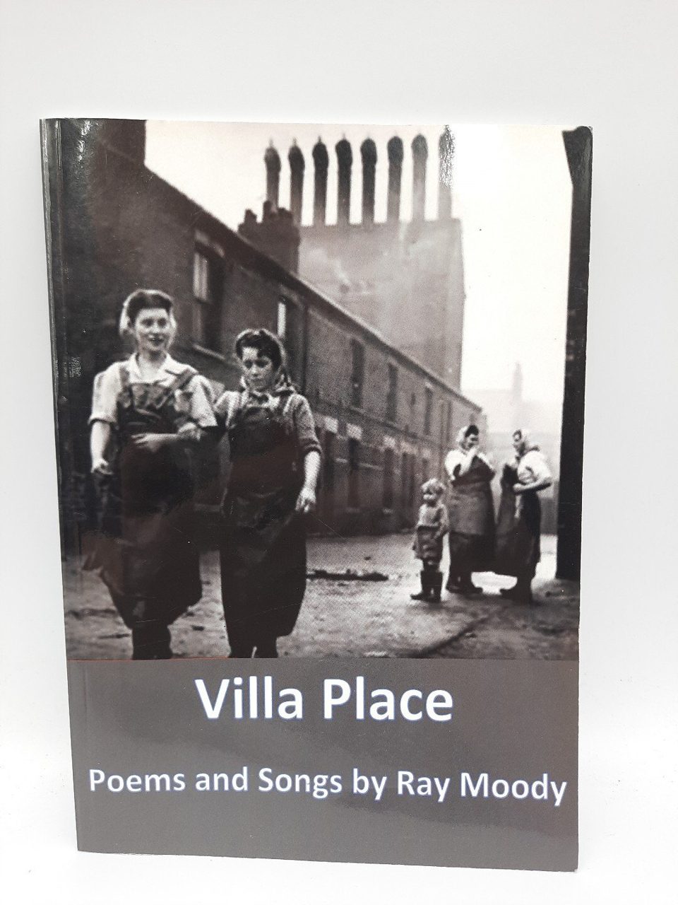 Villa Place Poems And Songs By Ray Moody