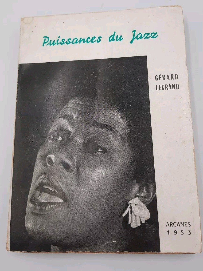 Puissances Du Jazz Gerard Legrand Arcanes 1953 French Language