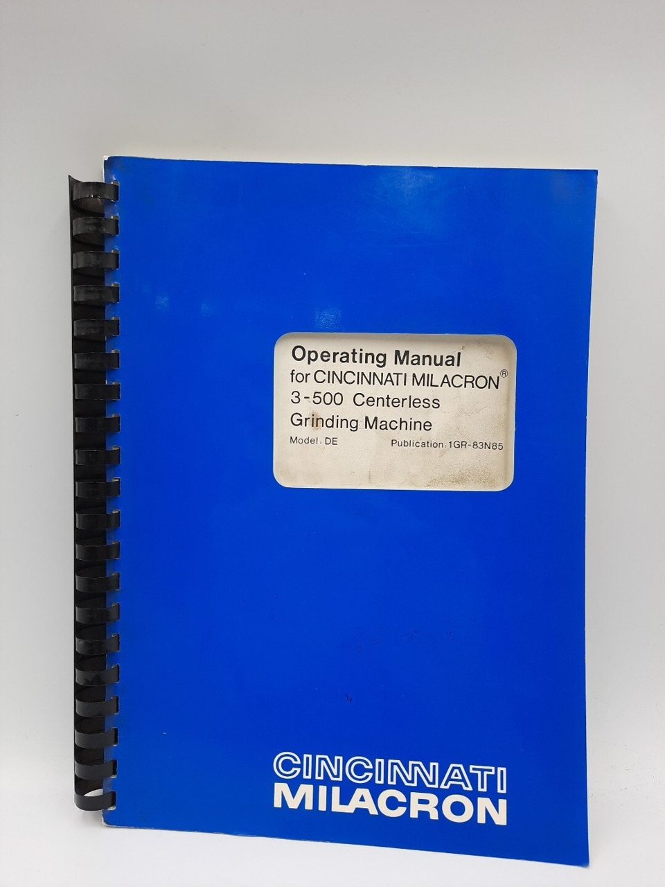 Operating Manual For Cincinnati Milacron 3-500 Centerless Grinding Machine