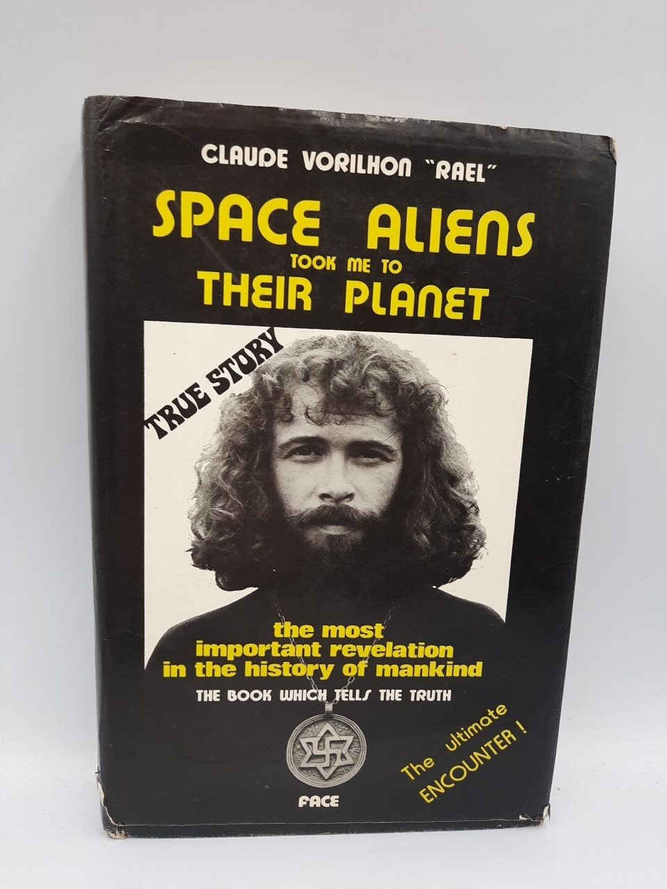 Ist Edition Space Aliens Took Me To Their Planet Claude Vorlihon Face Books