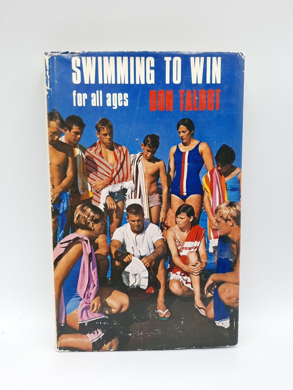 Swimming To Win For All Ages Don Talbot