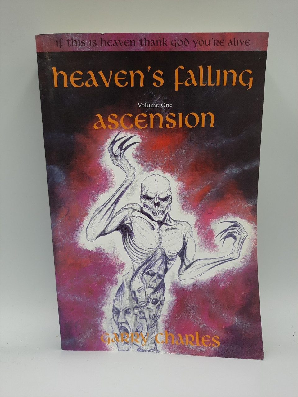 Signed 1st Edition Heaven's Falling Ascension-Garry Charles Paul Cox