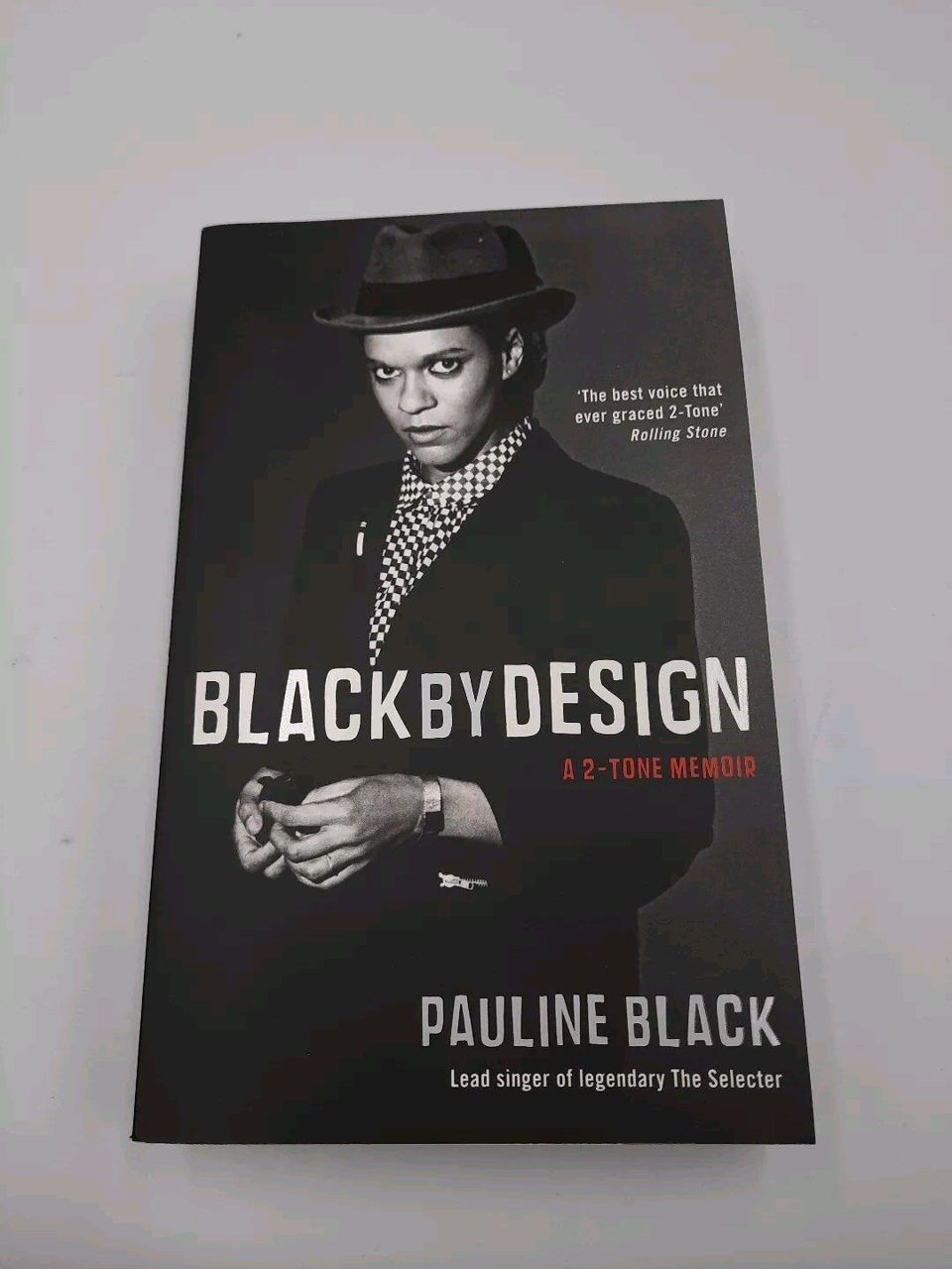 Pauline Black Black By Design A 2-Tone Memoir