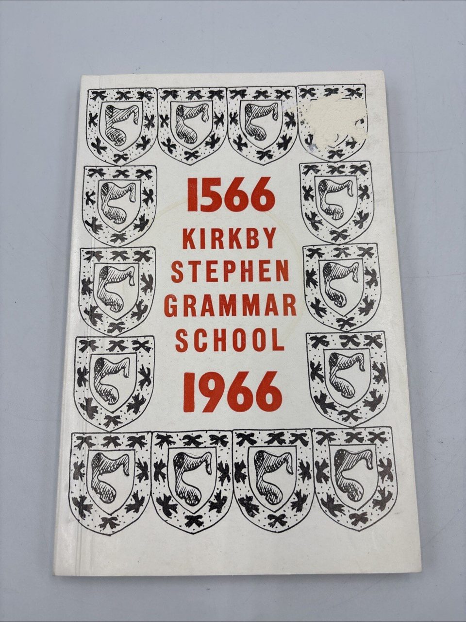 1566 - 1966 Kirkby Stephen Grammar School