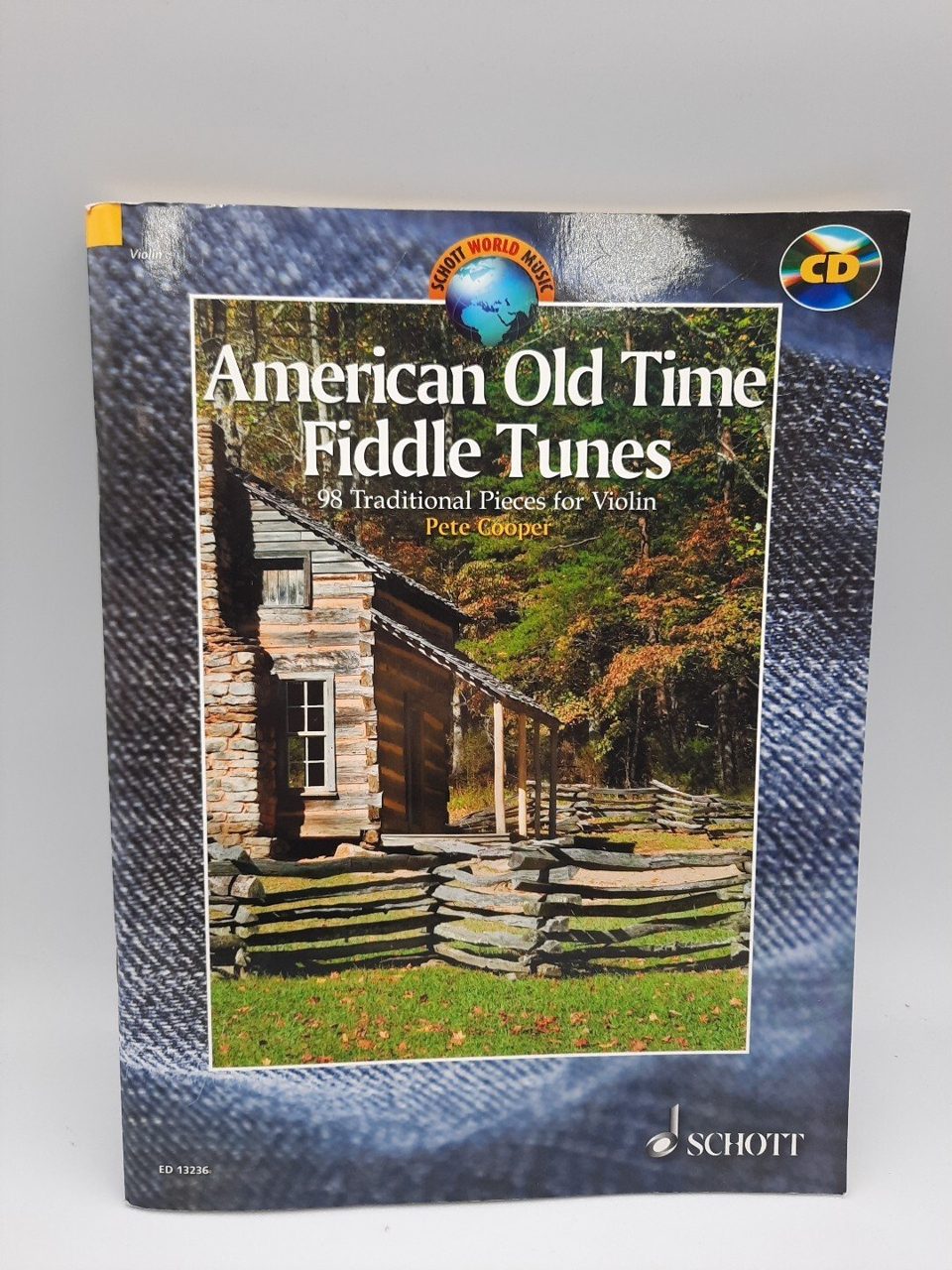 American Old Time Fiddle Tunes 98 Traditional Pieces for Violin Pete Cooper