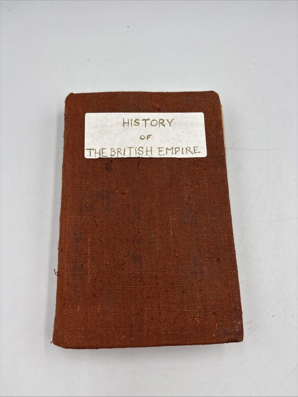 HISTORY OF THE BRITISH EMPIRE
