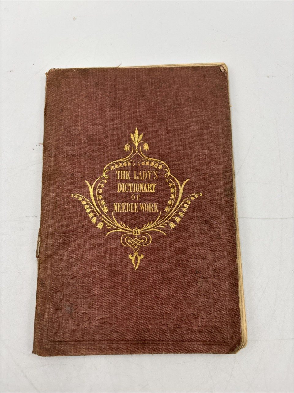 The Lady's Dictionary of Needlework. Illustrated Instructions. Mrs Pullan.