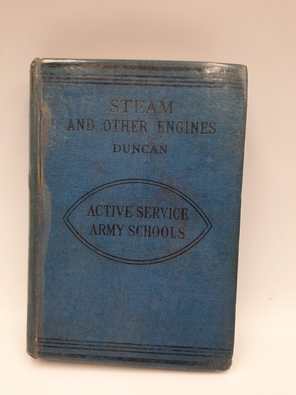 Steam and Other Engines Active Service Army Schools J.Duncan 1919 Ex Library