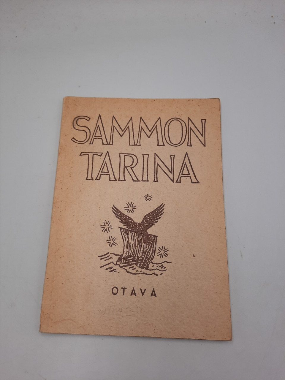 Sammon Tarina Otavia Finnish Legends/Sagas 1950 Finnish Language