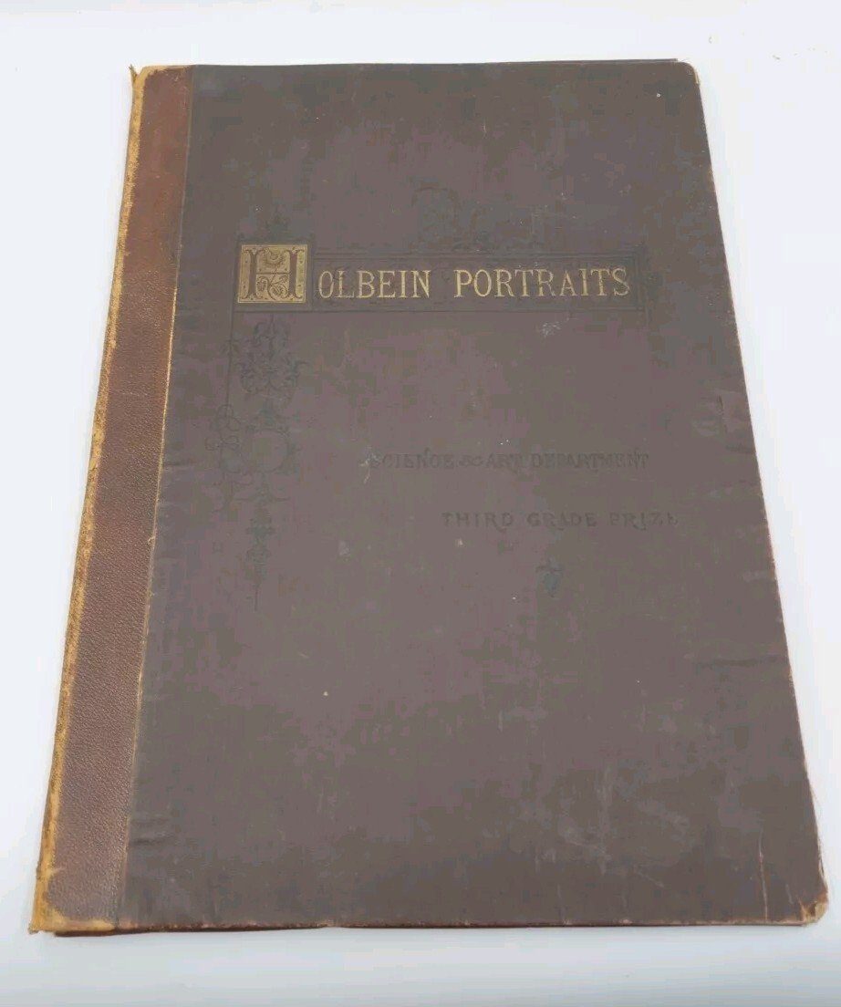 Holbein Portraits Leeds School Of Art Third Grade Prize 1877 2 Missing Prints