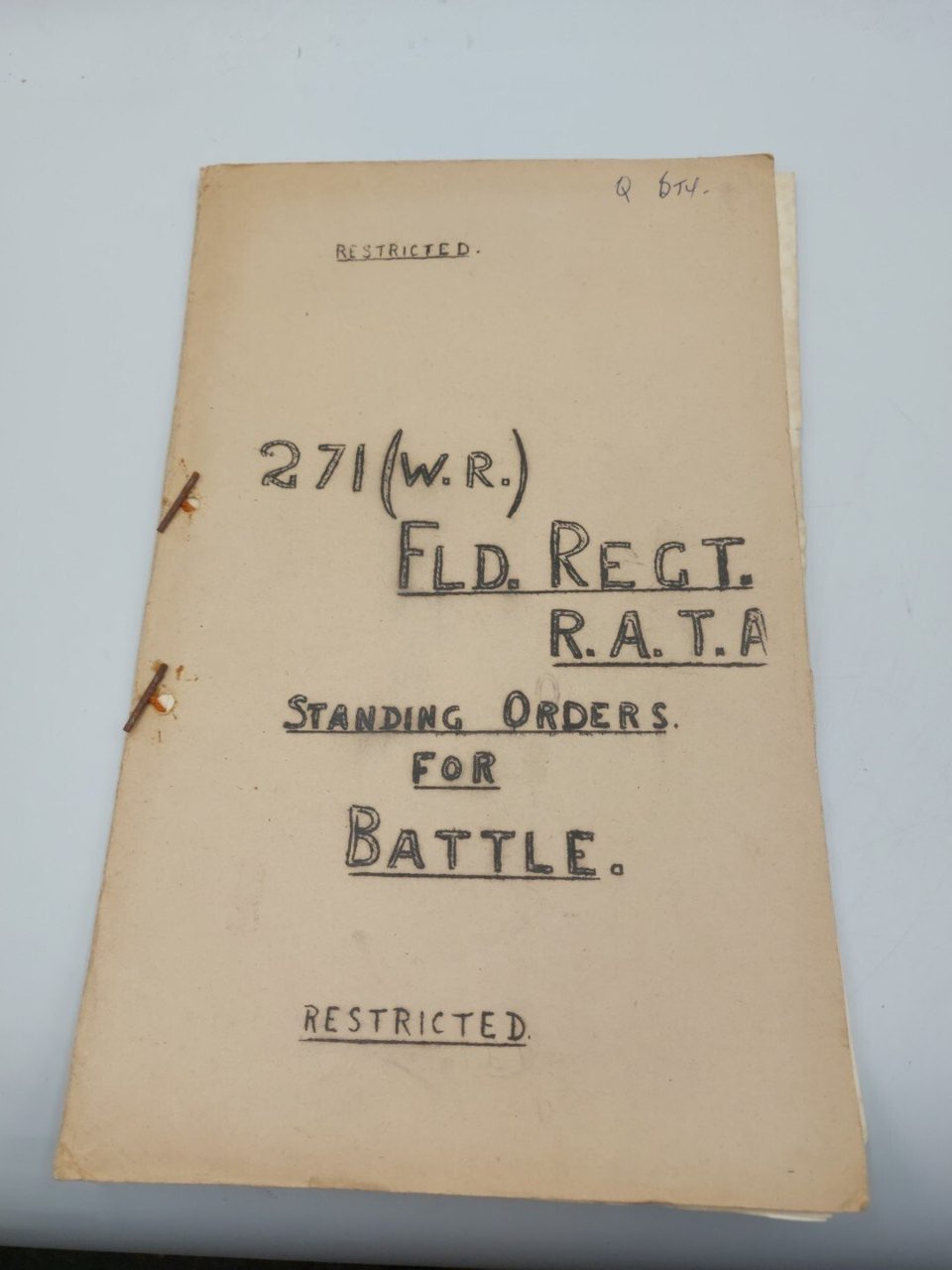 Standing Orders For Battle R. 271 WR FD REGT RA TA