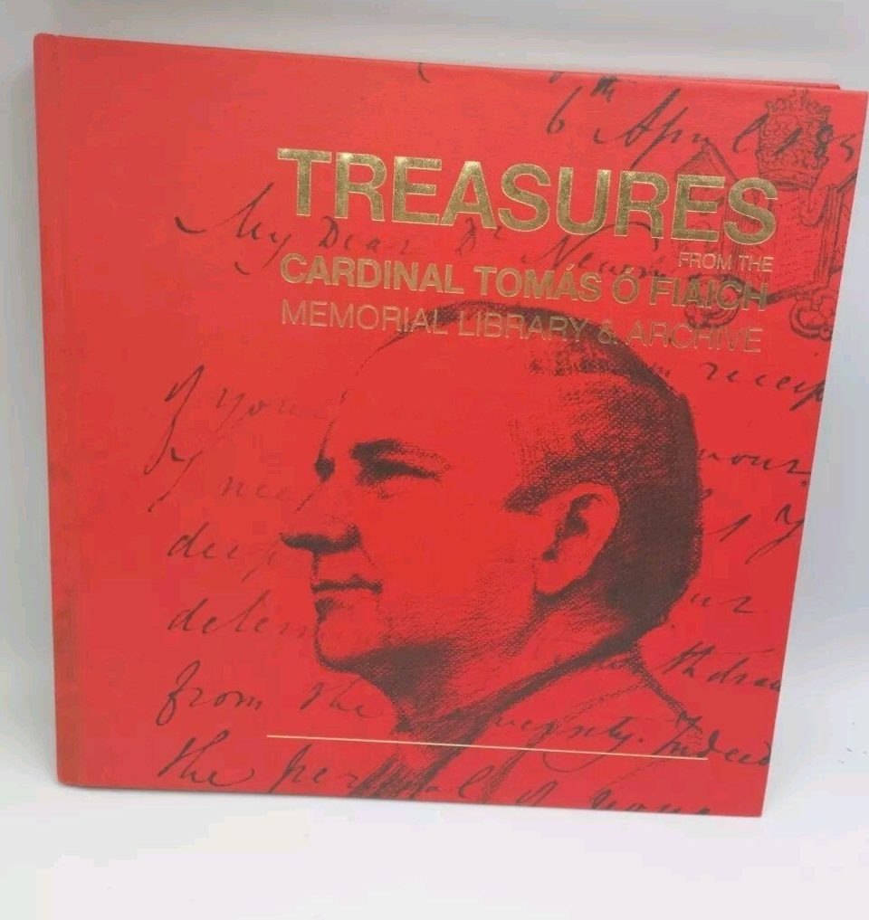 Treasures From The Cardinal Tomas O Fiachi Memorial Library & Archive