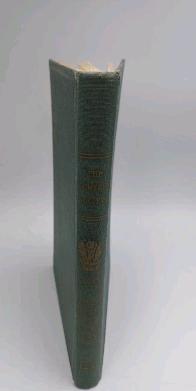 The Surtees Society 1933 Chronicles Of St Mary's York 148