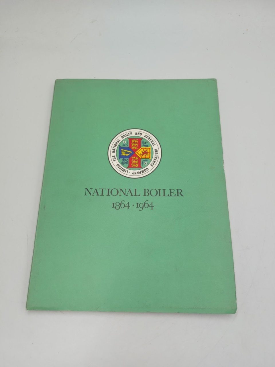 National Boiler 1864-1964 A Century Of Progress In Industrial Safety Chalmer