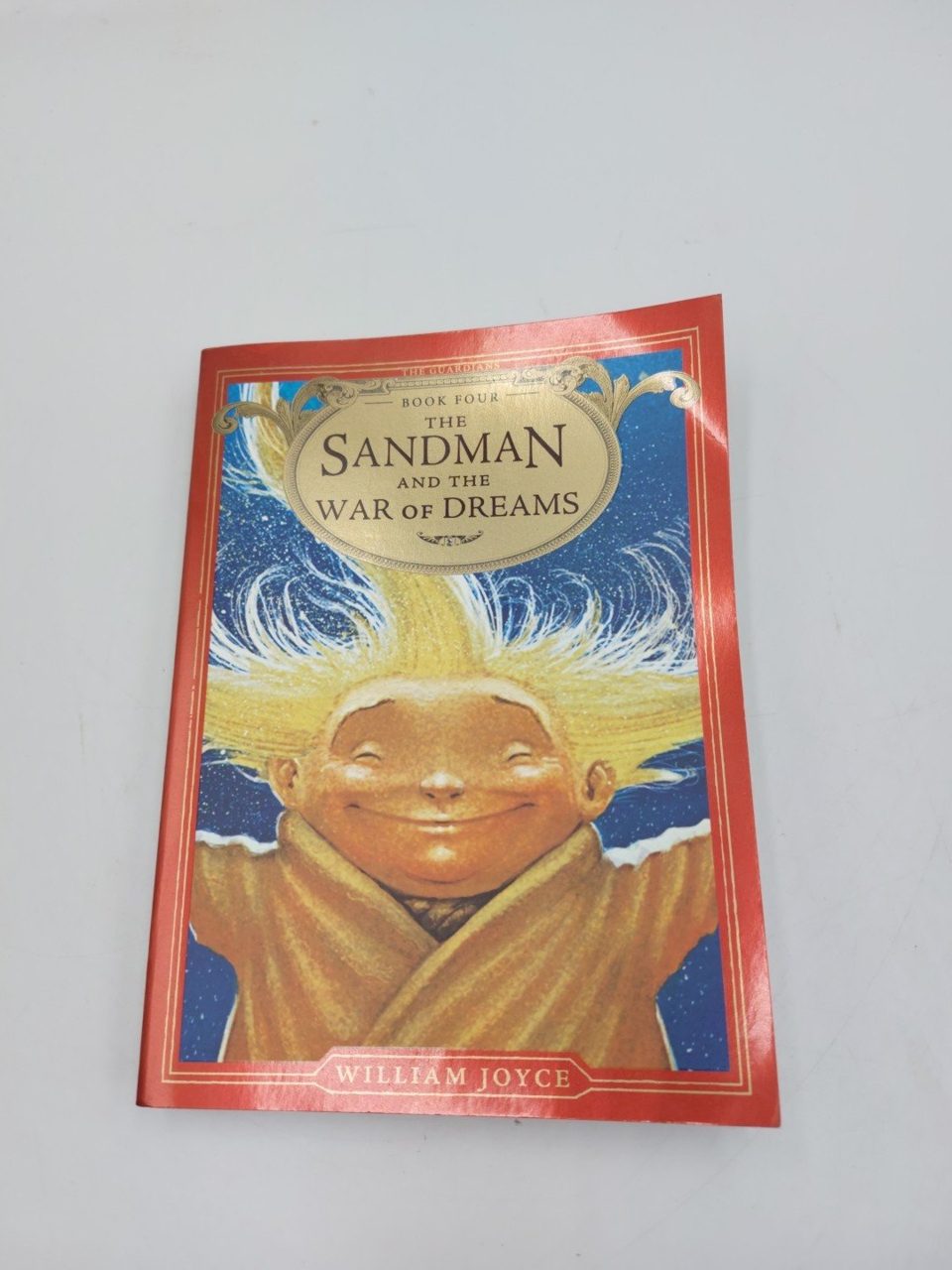 The Sandman and the War of Dreams Book 4 William Joyce
