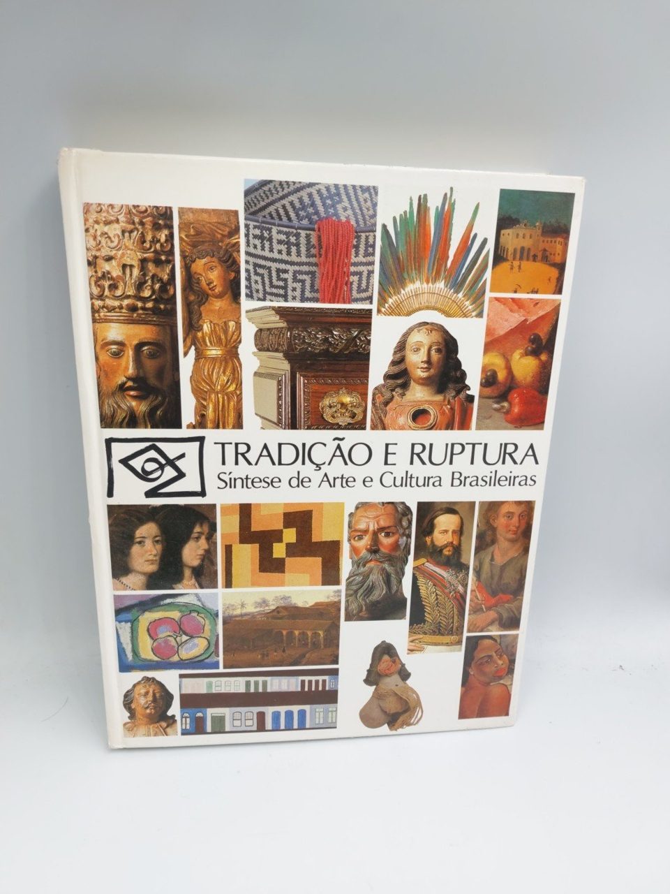 Tradicao E Ruptura Sintese De Arte E Cultura Brasileiras