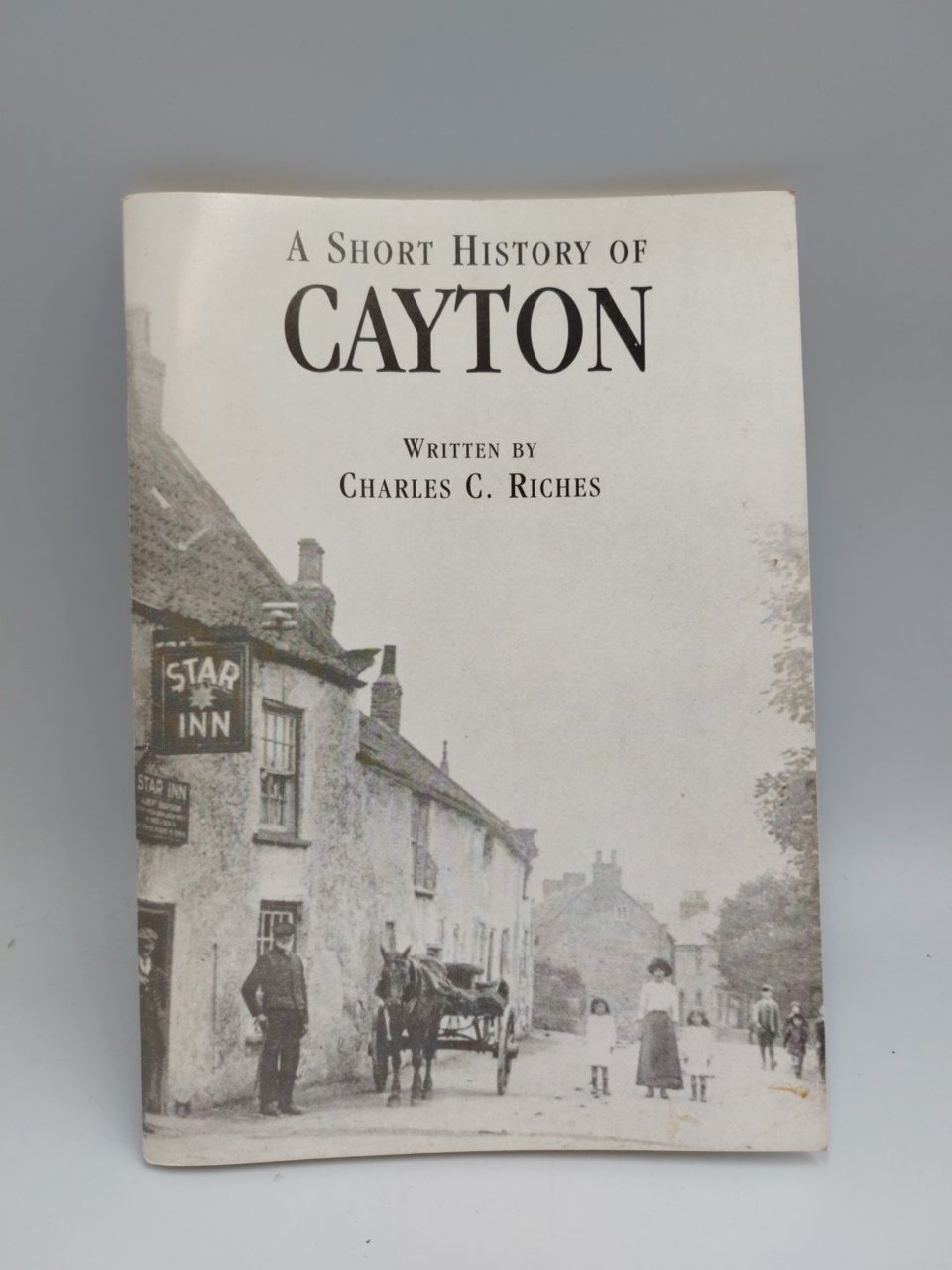 A Short History Of Cayton Charles C Riches