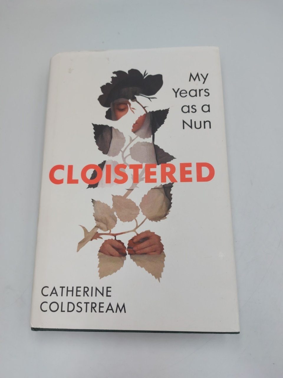 Cloistered: My Years as a Nun, Coldstream, Catherine
