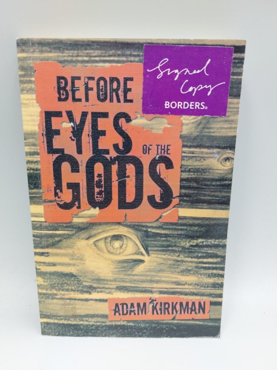 Signed Before Eyes Of The Gods Adam Kirkman