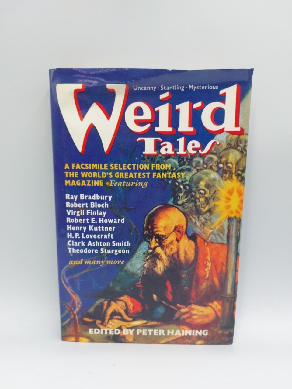 Weird TalesA Facsimile of the World's Most Famous Fantasy Magazine P. Haines
