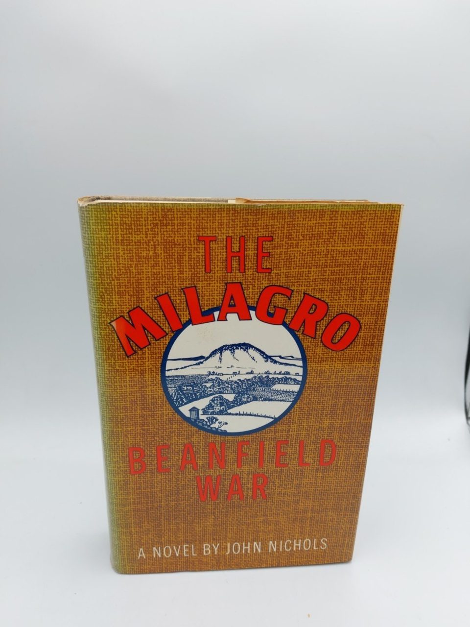 The Milagro Beanfield War John Nichols First UK Edition