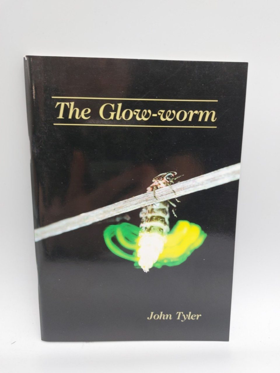 The Glow Worm John Tyler