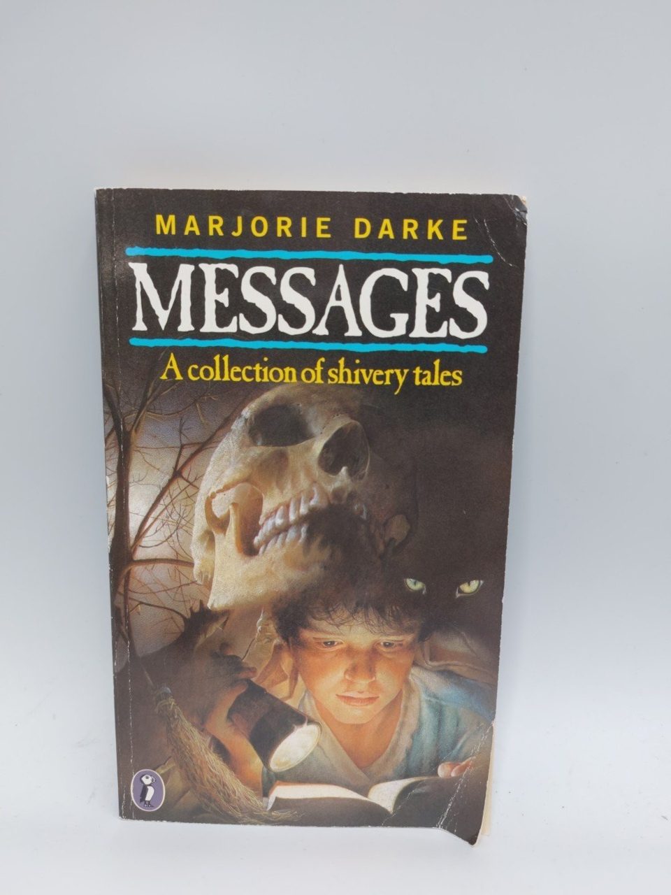 Messages A Collection Of Shivery Tales Marjorie Darke