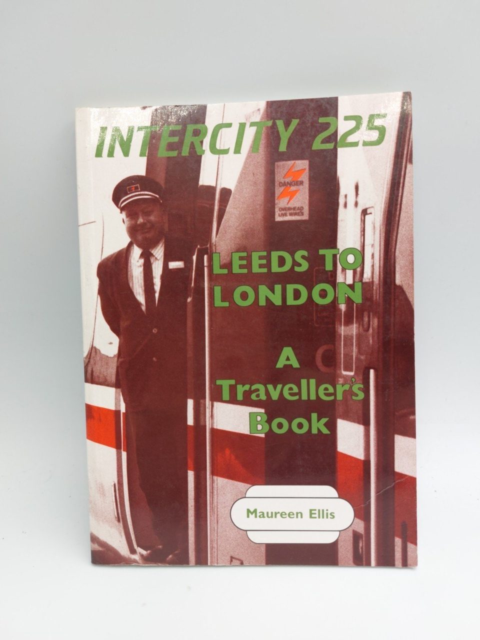 Intercity 225 Leeds To London Ellis, Maureen
